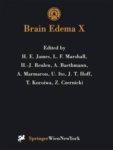 Cover image for Brain Edema X: Proceedings of the Tenth International Symposium San Diego, California, October 20-23, 1996