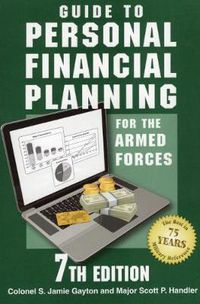 Cover image for Guide to Personal Financial Planning for the Armed Forces