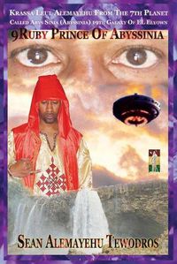 Cover image for 9Ruby Prince Of Abyssinia, Krassa Amun Caddy: The Journey Of 19 Sacred Scrolls Of Ancient Mysteries