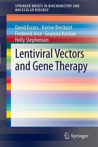 Cover image for Lentiviral Vectors and Gene Therapy