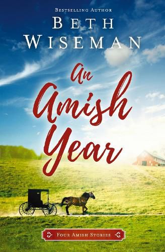 An Amish Year: Four Amish Stories