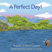 Cover image for A Perfect Day!