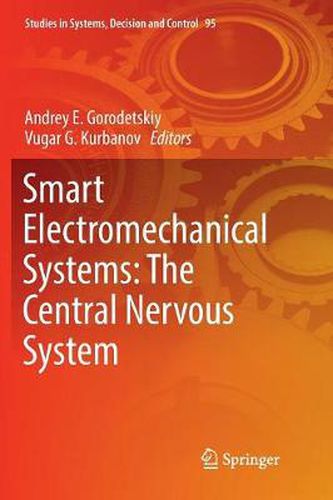 Cover image for Smart Electromechanical Systems: The Central Nervous System