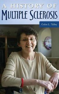 Cover image for A History of Multiple Sclerosis