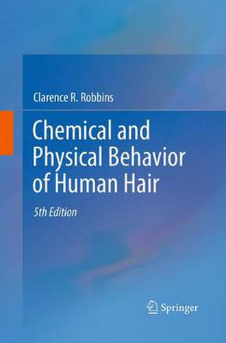 Cover image for Chemical and Physical Behavior of Human Hair