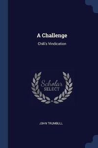 Cover image for A Challenge: Chili's Vindication