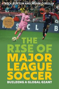 Cover image for The Rise of Major League Soccer