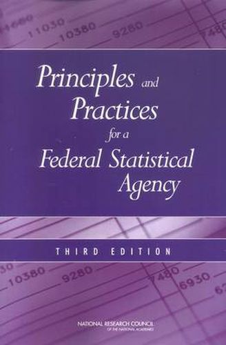 Principles and Practices for a Federal Statistical Agency