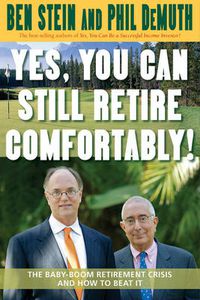 Cover image for Yes You Can Still Retire Comfortably!