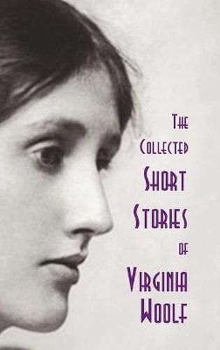 Cover image for The Collected Short Stories of Virginia Woolf