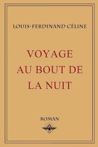 Cover image for Voyage au bout de la nuit