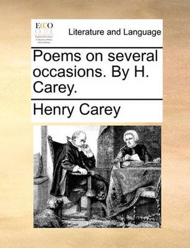 Cover image for Poems on Several Occasions. by H. Carey.