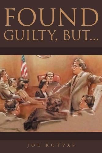 Cover image for Found Guilty, But...