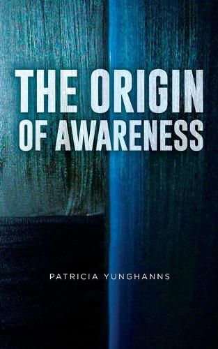 Cover image for The Origin of Awareness