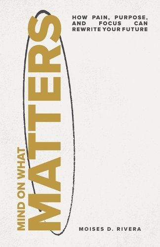 Cover image for Mind On What Matters