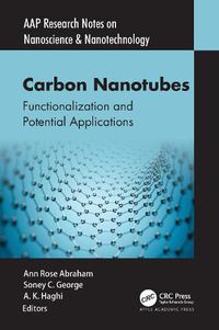 Cover image for Carbon Nanotubes: Functionalization and Potential Applications