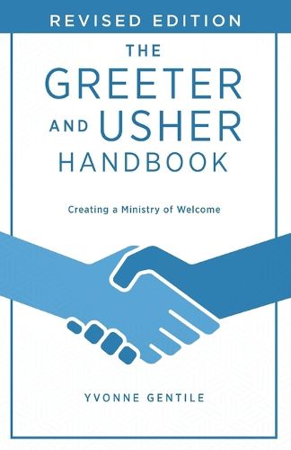 Greeter and Usher Handbook Revised Edition, The