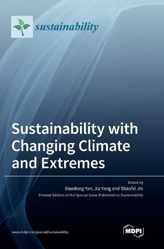 Cover image for Sustainability with Changing Climate and Extremes