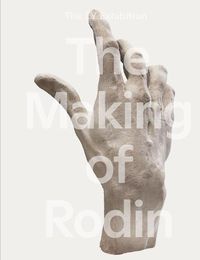 Cover image for The Making of Rodin