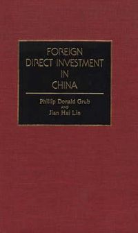 Cover image for Foreign Direct Investment in China