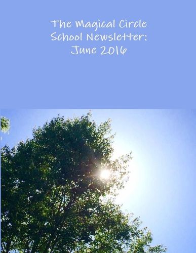 Cover image for The Magical Circle School Newsletter
