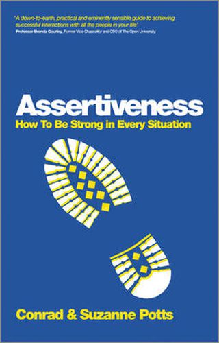 Cover image for Assertiveness - How to Be Strong In Every Situation