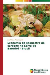 Cover image for Economia do sequestro de carbono na Serra de Baturite - Brasil