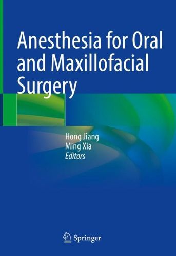 Cover image for Anesthesia for Oral and Maxillofacial Surgery