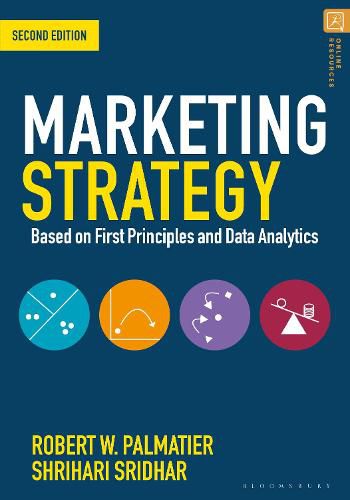 Marketing Strategy: Based on First Principles and Data Analytics