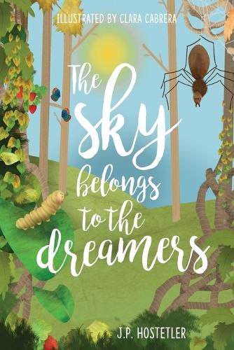 Cover image for The Sky Belongs to the Dreamers