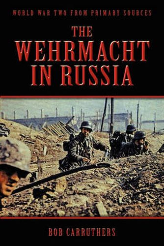 Cover image for The Wehrmacht In Russia