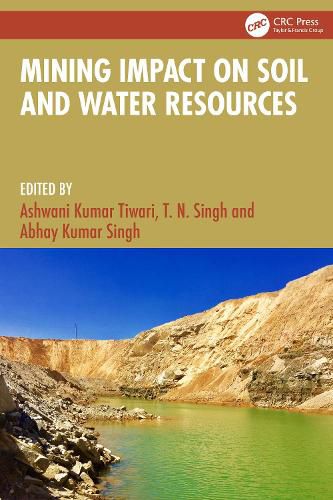 Cover image for Mining Impact on Soil and Water Resources