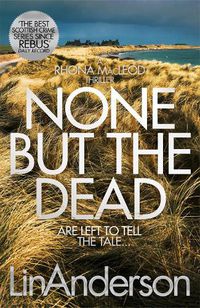 Cover image for None but the Dead