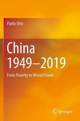 Cover image for China 1949-2019: From Poverty to World Power