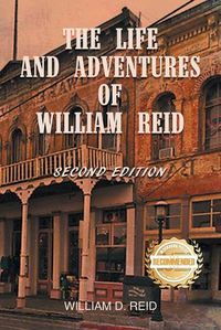 Cover image for The Life and Adventures of William Reid