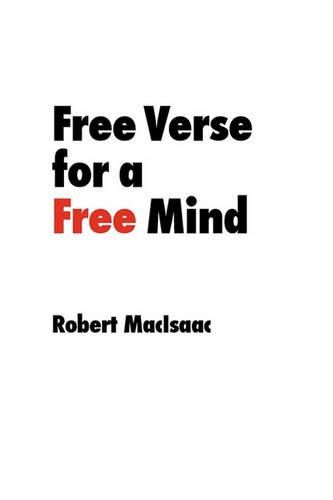 Cover image for Free Verse for a Free Mind