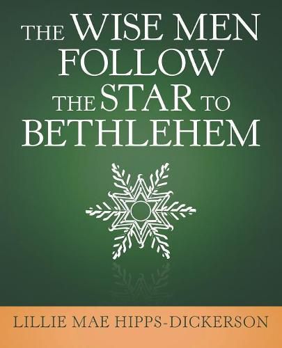 Cover image for The Wise Men Follow the Star to Bethlehem