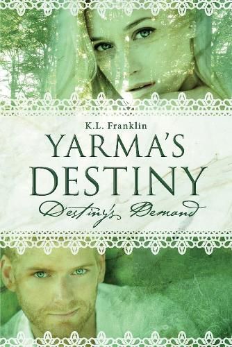 Cover image for Yarma's Destiny: Destiny's Demand