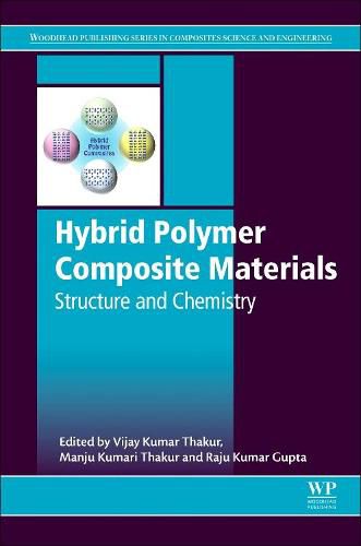 Cover image for Hybrid Polymer Composite Materials: Structure and Chemistry