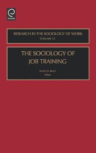 The Sociology of Job Training