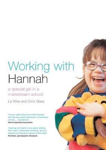 Cover image for Working With Hannah: A Special Girl in a Mainstream School