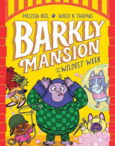 Cover image for Barkly Mansion and the Wildest Week: Barkly Mansion #2
