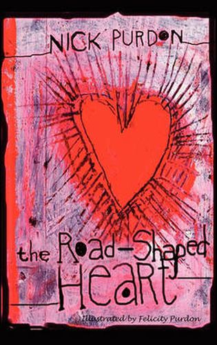 Cover image for The Road-Shaped Heart