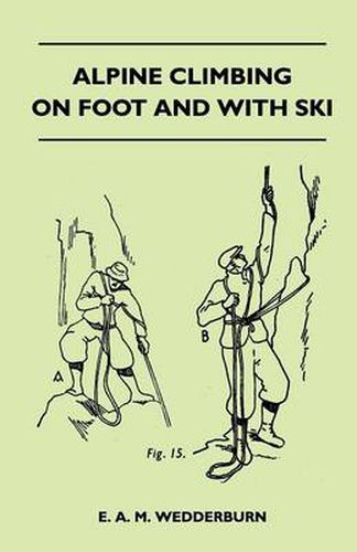 Cover image for Alpine Climbing on Foot and With Ski