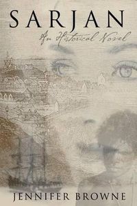 Cover image for Sarjan: An Historical Novel