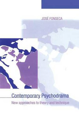 Cover image for Contemporary Psychodrama: New Approaches to Theory and Technique