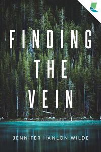 Cover image for Finding the Vein: A Mystery by