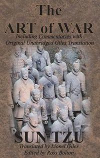 Cover image for The Art of War (Including Commentaries with Original Unabridged Giles Translation)