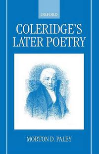 Cover image for Coleridge's Later Poetry