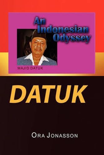 Cover image for Datuk an Indonesian Odyssey